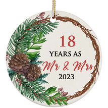 18 Years As Mr &amp; Mrs 2023 Ornament 18th Anniversary Flower Wreath Christmas Gift - £11.83 GBP