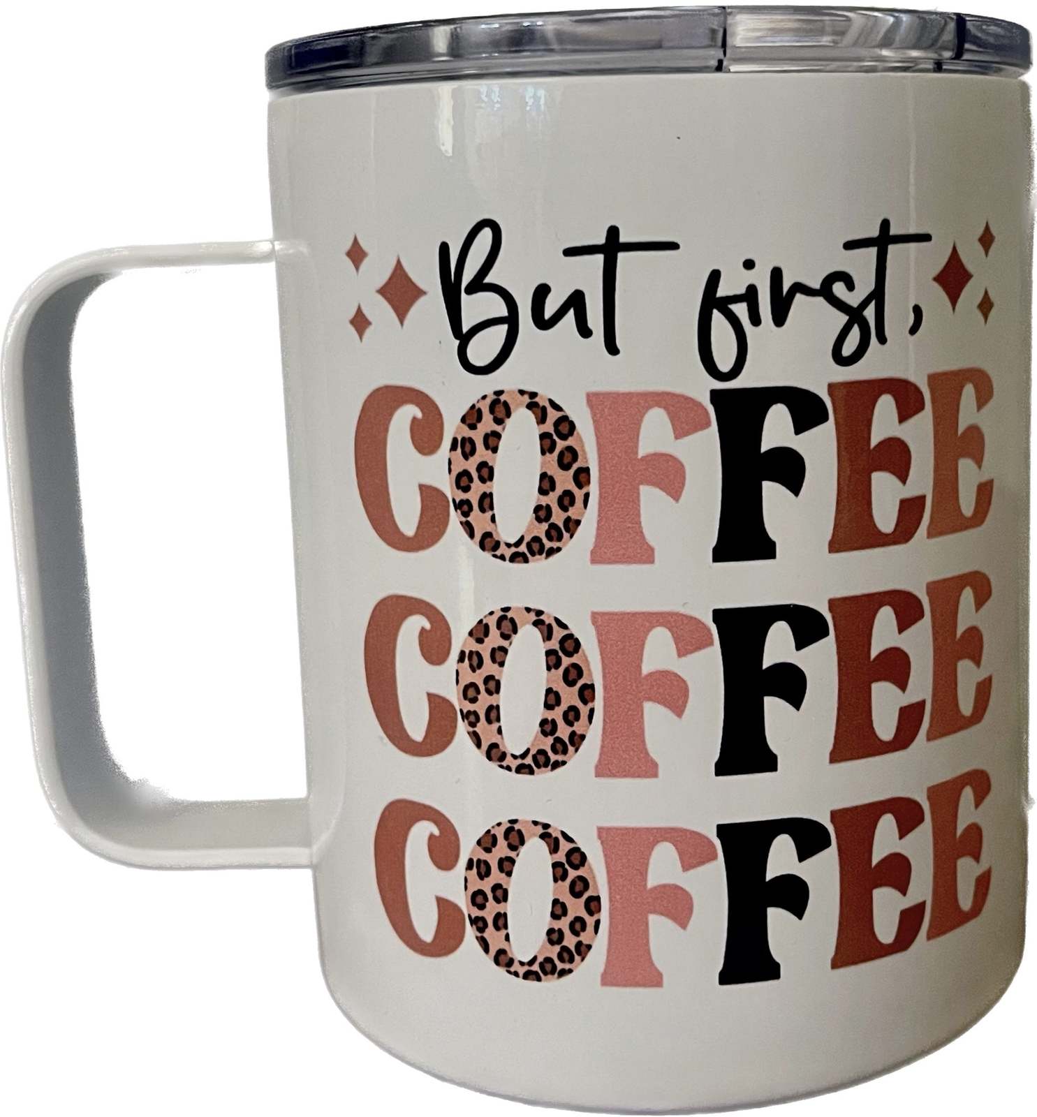 10oz But First Coffee stainless steel mug cup with handle - $16.99