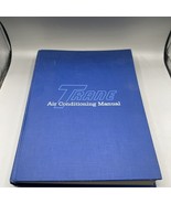VINTAGE OFFICIAL TRANE AIR CONDITIONING MANUAL, 1965 Edition, 44th Print... - $25.08 CAD
