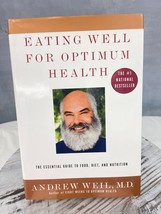 Eating Well for Optimum Health: The Essential Guide to Food, Diet, and Nutrition - £7.64 GBP