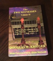 The TWO WITNESSES - Volume II : I Will Give Authority to My Douglas Krieger Book - £11.31 GBP