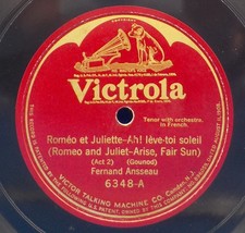 12&quot; Fernand Ansseau (French) 78 Romeo &amp; Juliet Arise Fair Sun /Carmen Fl... - £7.90 GBP