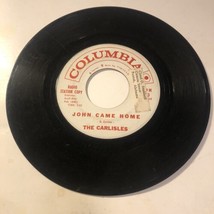 The Carlisles 45 Vinyl Record Skin ‘Im Quick - John Came Home - £3.86 GBP