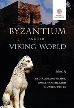 Byzantium and the Viking world - £60.59 GBP
