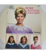 Vintage More Crocheted Collars BOOK Mary Thomas - $13.10