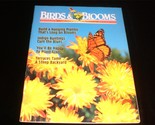 Birds &amp; Blooms Nature Magazine August September 1999 - $9.00