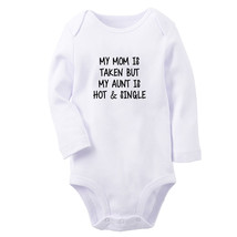 My Aunt Is Hot And Single Novelty Baby Bodysuits Newborn Romper Infant Jumpsuits - £8.60 GBP