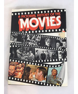 A Pictorial History of the Movies Illustrated Hardcover Book - £11.82 GBP