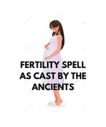 Fertility Spell and Conception Casting : Manifests a Pregnancy and a Hea... - $129.56 MXN