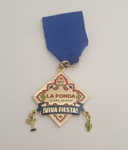 2017 La Fonda Alamo Heights Viva Fiesta Medal Badge Dangle Pin - $12.86