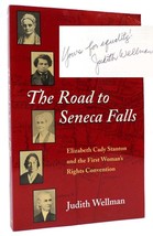 Judith Wellman The Road To Seneca Falls Signed 1st Edition 1st Printing - £84.47 GBP