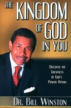 The Kingdom of God in You: Discover the Greatness of God&#39;s Power Within - £11.74 GBP