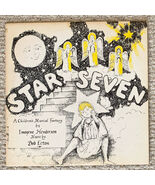 Star Seven - A Children's Musical Fantasy - vinyl record LP - performanc... - $10.00
