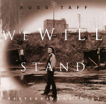 Russ Taff - We Will Stand Yesterday And Today (CD) (VG+) - $3.59