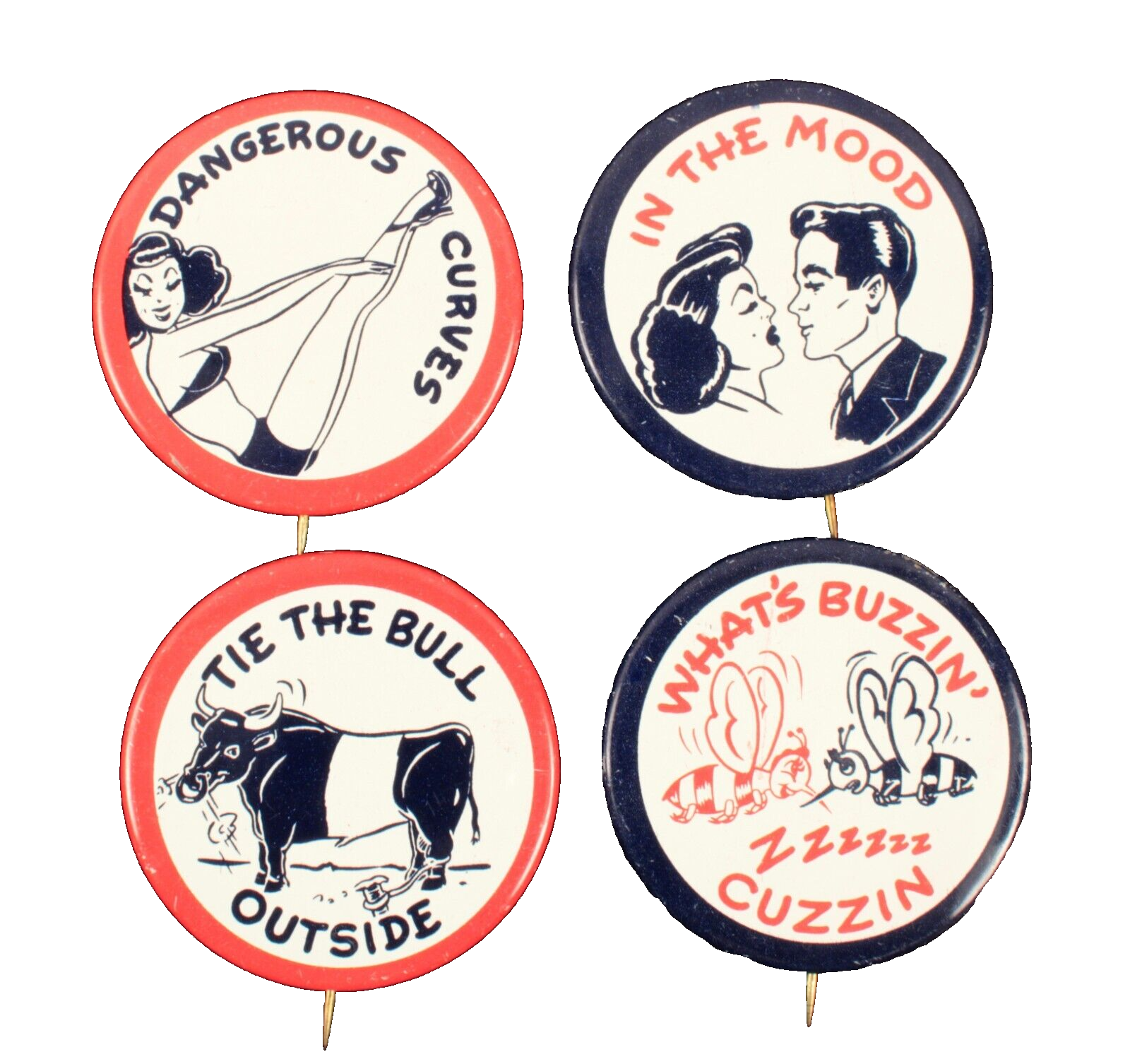 4 Risqué Sexy Pinbacks Dangerous Curves In The Mood Tie The Bull What&#39;s ... - $46.74