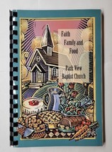 Faith Family And Food Parkview Baptist Church Little Rock Arkansas 2008 Cookbook - £11.72 GBP