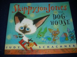 Skippyjon Jones In the Dog-House by Judy Schachner New - £4.32 GBP