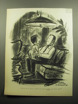 1960 Cartoon by Whitney Darrow, Jr. - How do I know you&#39;re not just saying - £12.02 GBP