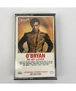 O&#39;BRYAN * Be My Lover 1984 Capitol Records ‎4XT-12332 Funk Soul Cassette... - $10.88