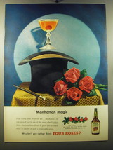 1950 Four Roses Whiskey Ad - Manhattan magic - £14.60 GBP