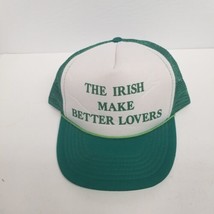 Vintage &quot;The Irish Make Better Lovers&quot; Novelty Mesh Back Snapback Trucker Hat - £14.04 GBP