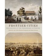Frontier Cities: Encounters at the Crossroads of Empire [Hardcover] Gitl... - €33,40 EUR