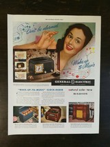 Vintage 1947 General Electric Natural Tone Radios Full Page Original Color Ad - £5.19 GBP