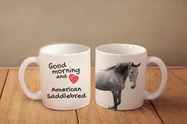 American Saddlebred -mug with a horse and description:&quot;Good morning and ... - £11.72 GBP