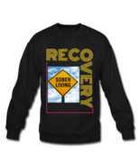 Recovery Sober Living 12 Steps Crewneck Sweatshirt - $31.99