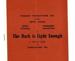 The Dark is Light Enough Program Tickets Aldwych Theatre London Dame Edi... - $19.80