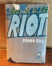 The Riot Frank Elli 1966 A Novel Book Club Edition - £14.94 GBP