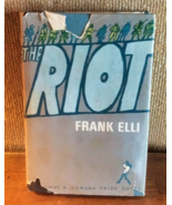 The Riot Frank Elli 1966 A Novel Book Club Edition - £14.93 GBP
