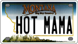 Hot Mama Montana Novelty Mini Metal License Plate Tag - £11.93 GBP