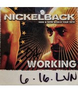 Nickelback Here &amp; Now World Tour 2012 Working Pass - £15.92 GBP