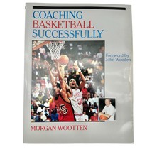 Book Coaching Basketball Successfully by Morgan Wootten with Dave Gilbert - £3.94 GBP