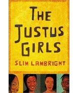 The Justus Girls by Slim Lambright Hardcover  ISBN 9780060184766 - $1.44