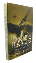 Joseph W. Rutter Wreaking Havoc : A Year In An A-20 - $50.94