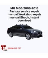 MG MG6 2009,2010,2011,2012,2013,2014,2015,2016
Factory service repair ma... - $24.19 CAD