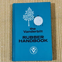 Vanderbilt Rubber Handbook HC George G Winspear Ed 1968 Vanderbilt Company - £21.63 GBP