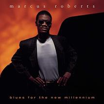 Blues For The New Millennium [Audio CD] Marcus Roberts - £23.74 GBP