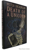 Dickinson, Peter DEATH OF A UNICORN  1st American Edition 1st Printing - £37.50 GBP