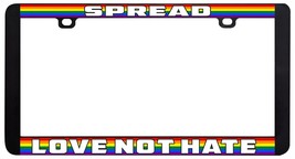 Spread Love Not Hate Gay Lesbian Lgbtq Rainbow License Plate Frame - £6.32 GBP