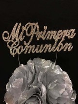 Mi Primera Comunion Silver Rhinestone Cake Topper Keepsake Party Decoration - $19.97