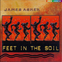 James Asher - Feet In The Soil (CD) (M) - $9.49