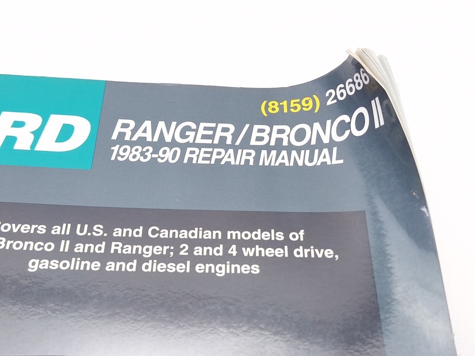 Chiltons Repair Manual #26686 Ford Ranger/Bronco II 1983-90 2 & 4 Wheel Drive GC Item image 3