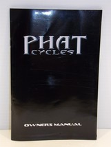 Phat Cycles Owners Manual  - £21.56 GBP