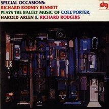 Special Occasions: Richard Rodney Bennett Plays the Ballet Music of Cole Porter, - £4.46 GBP