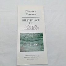 Plymouth Vermont Birthplace Of Calvin Coolidge Brochure - $26.72