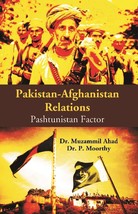 PakistanAfghanistan Relations: Pashtunistan Factor [Hardcover] - £20.53 GBP