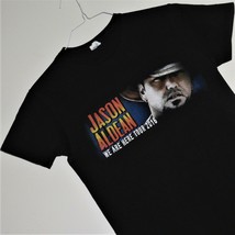 JASON ALDEAN ~ WE ARE HERE TOUR 2016~ T-Shirt ~ Size Small ~ Front &amp; Rea... - £9.32 GBP